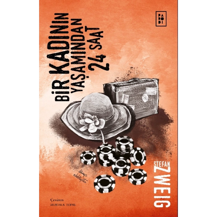 Bir Kadının Yaşamından 24 Saat - Stefan Zweig - Parodi Yayınları