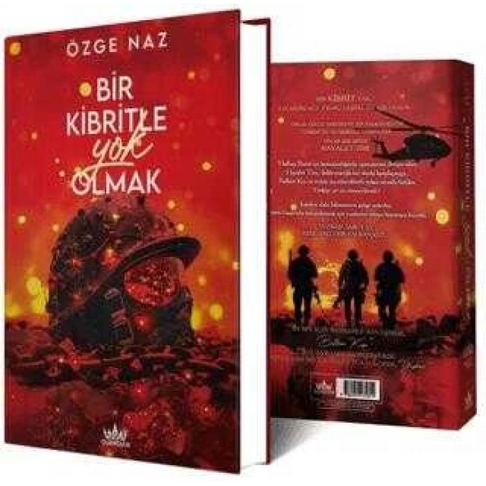 Bir Kibritle Yok Olmak 2 -(Ciltli)-Özge Naz-Guardian Yayınları