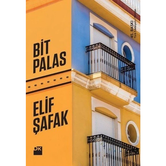 Bit Palas - Elif Şafak - Doğan Yayınları