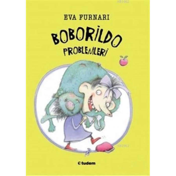 BOBORİLDO PROBLEMLERİ-EVA FURNARİ-TUDEM YAYINLARI