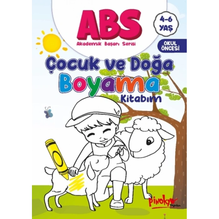Boyama Çocuk ve Doğa 4-6 Yaş Akademik Başarı Serisi -(Okul Öncesi)- Pinokyo Yayınları