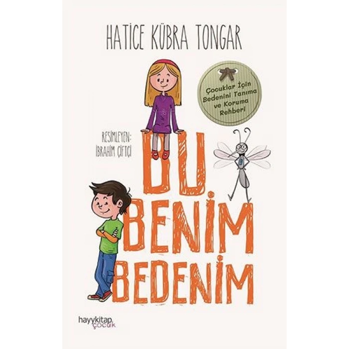Bu Benim Bedenim - Hatice Kübra Tongar - Hayykitap Yayınları