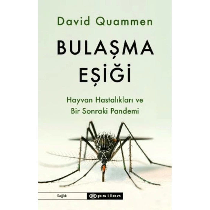Bulaşma Eşiği-David Quammen-Epsilon Yayınları