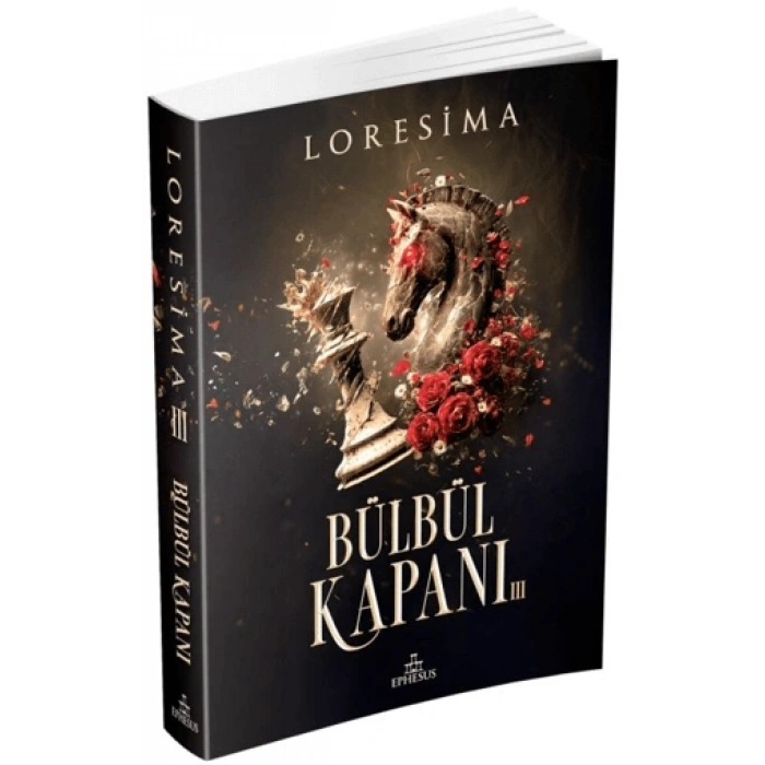 Bülbül Kapanı 3 -Loresima-(Karton Kapak)-Ephesus Yayınları