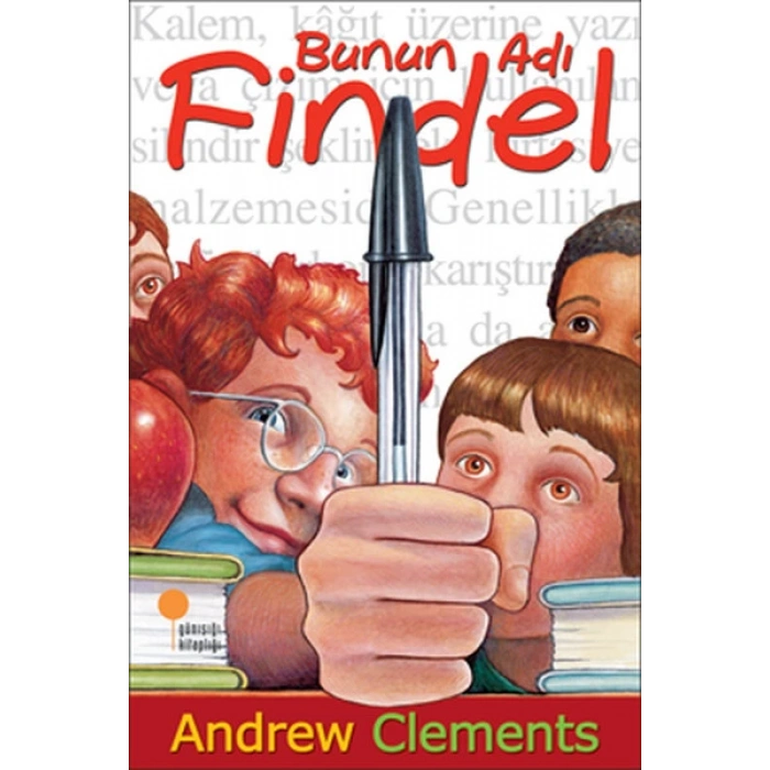 Bunun Adı Findel - Andrew Clements - Günışığı Kitaplığı