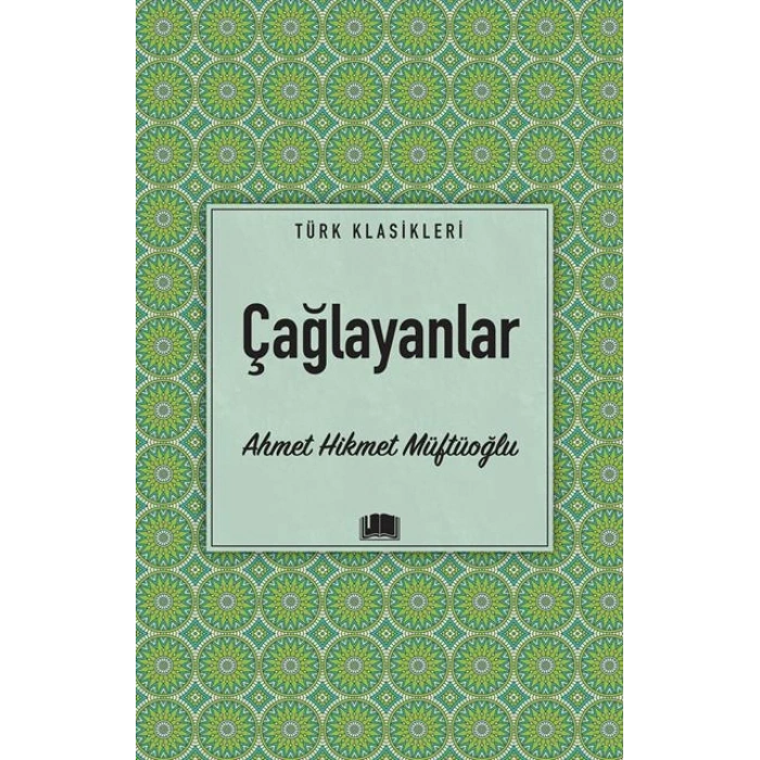 Çağlayanlar - Ahmet Hikmet Müftüoğlu - Ema Yayınları