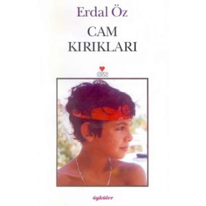 CAM KIRIKLARI - ERDAL ÖZ - CAN YAYINLARI