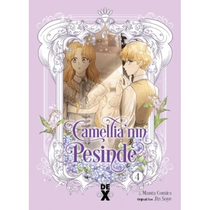 Camellianın Peşinde 4-(Çizgi Roman)-Jin Soye- Dex Kitap