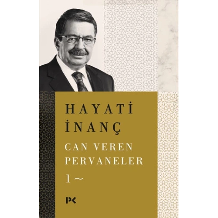 Can Veren Pervaneler(1) - Hayati İnanç - Profil Yayınları