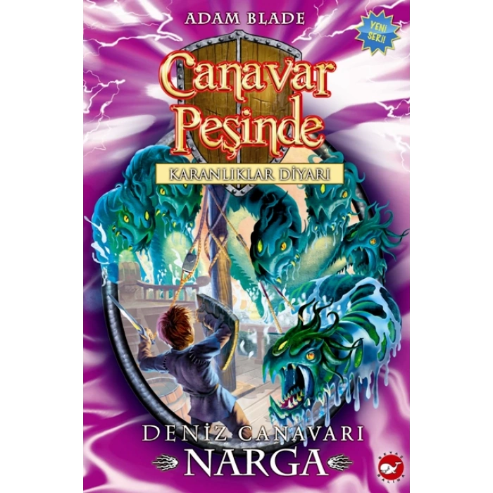 Canavar Peşinde 15 - Karanlıklar Diyarı : Deniz Canavarı Narga Beyaz Balina Yayınları