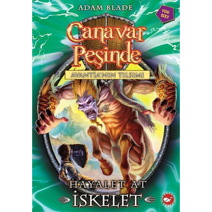 Canavar Peşinde 20 - Hayalet At İskelet Beyaz Balina Yayınları