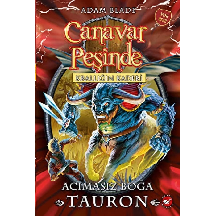 Canavar Peşinde 66-Acıması Boğa Tauron - Adam Blade - Beyaz Balina Yayınları
