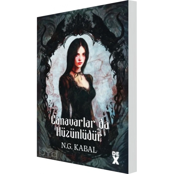 Canavarlar Da Hüzünlüdür-N.G.Kabal-Dex Yayınları