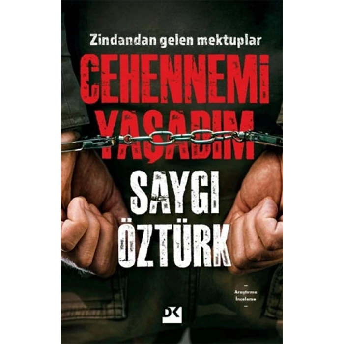Cehennemi Yaşadım - Sayı Öztürk - Doğan Kitap