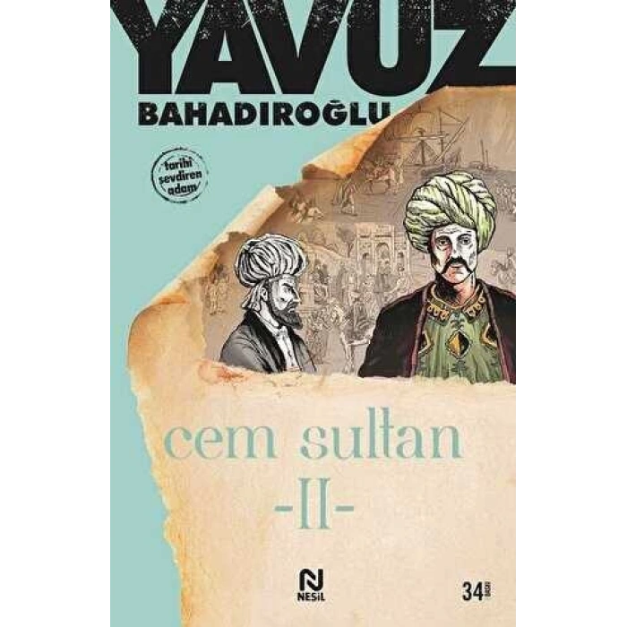 Cem Sultan 2 - Yavuz Bahadıroğlu - Nesil Yayınları