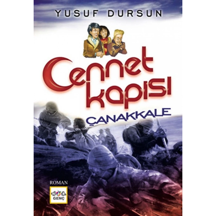 Cennet Kapısı Çanakkale - Yusuf Dursun - Nar Yayınları