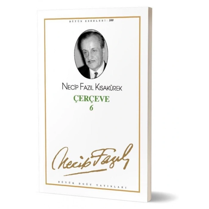 Çerçeve - 6 - Necip Fazıl Kısakürek – Büyük Doğu Yayınları