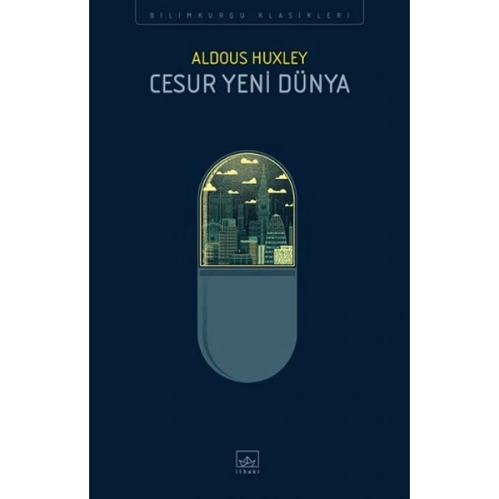 Cesur Yeni Dünya - Aldous Huxley - İthaki Yayınları