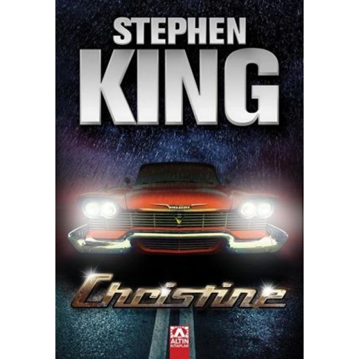 Christine - Stephen King - Altın Kitaplar Yayınevi