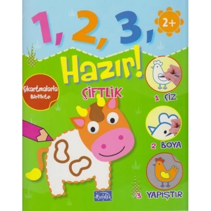 Çiftlik +2 Yaş-Hazır! - Parıltı Yayınları