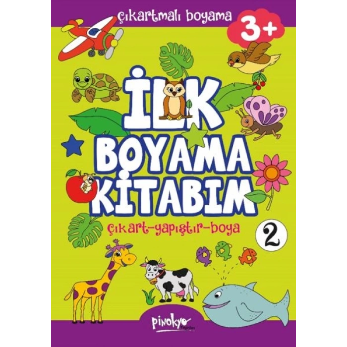 Çıkartmalı Boyama-İlk Boyama Kitabım 3+2-Pinokyo Yayınları