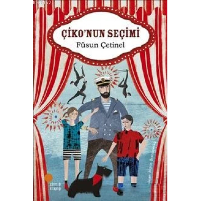 ÇİKONUN SEÇİMİ - FÜSUN ÇETİNEL-GÜNIŞIĞI YAYINLARI