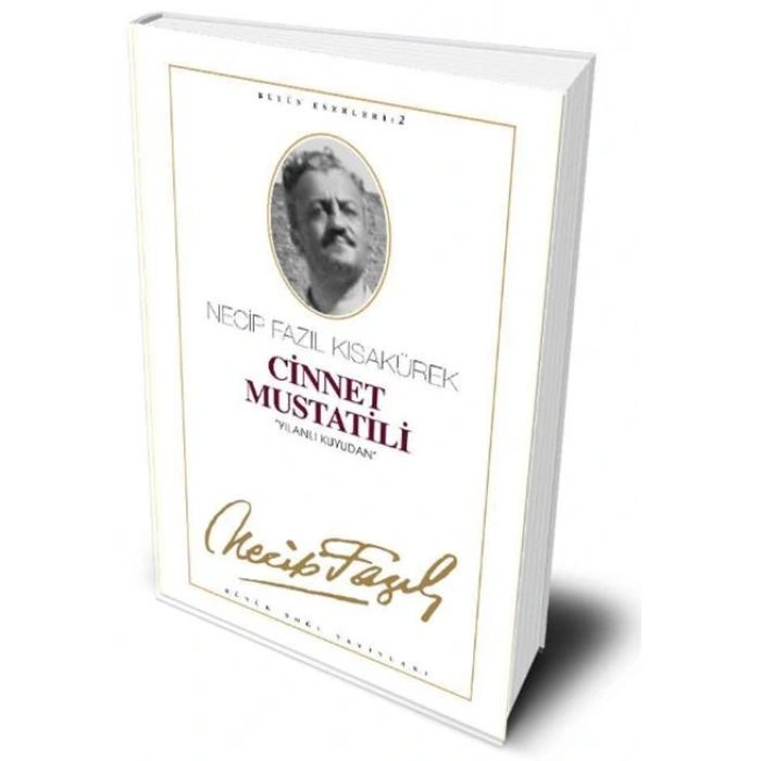 Cinnet Mustatili - Necip Fazıl Kısakürek - Büyük Doğu Yayınları