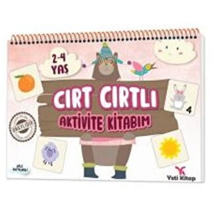 Cırtcırtlı Aktivite Kitabı 2-4 Yaş - Feyyaz Ulaş - Yeti Kitap