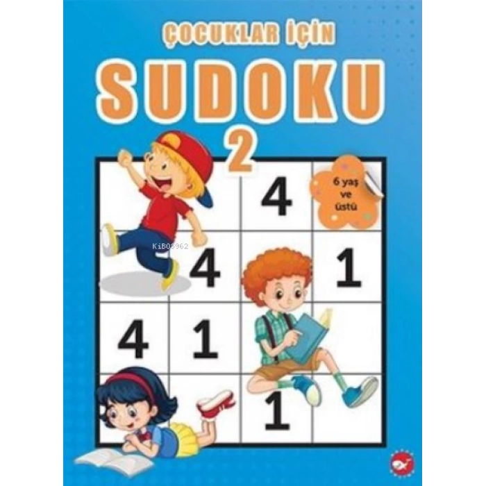 Çocuklar İçin Sudoku-2 - Ramazan Oktay - Beyaz Balina Yayınları