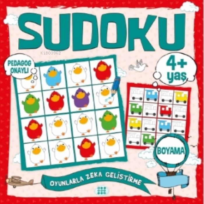 Çocuklar İçin Sudoku Boyama 4+Yaş - Dokuz Yayınları