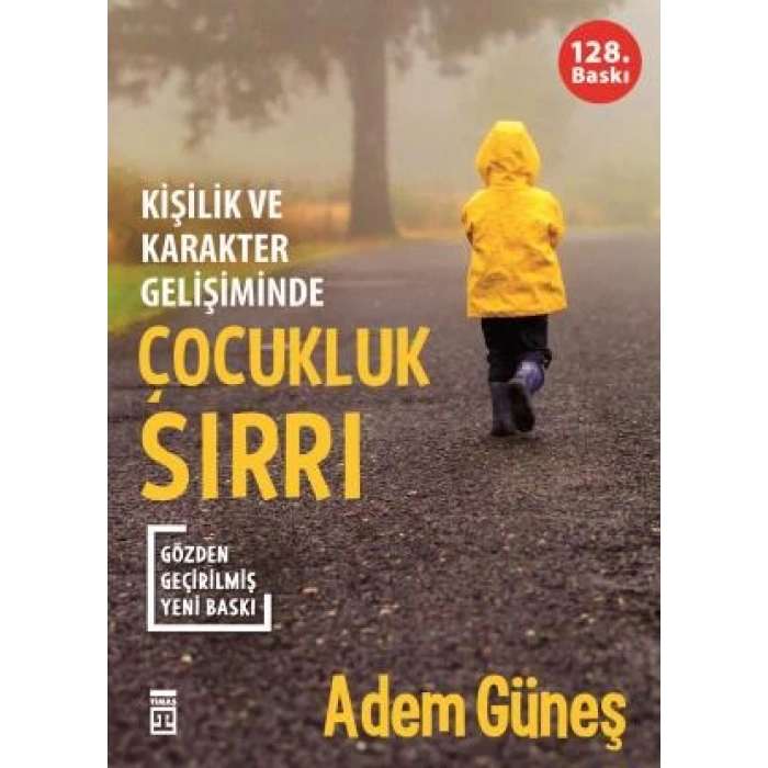 Çocukluk Sırrı - Adem Güneş - Timaş Yayınları