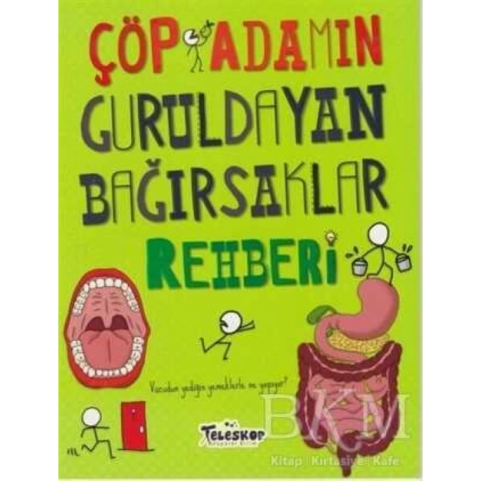 Çöp Adamın Guruldayan Bağırsaklar Rehberi - John Farndon - Teleskop Yayınları