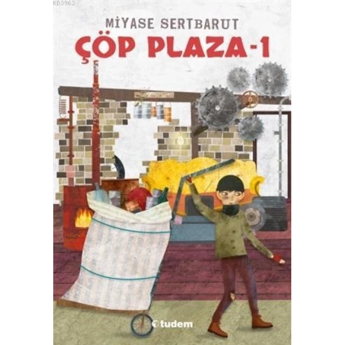 Çöp Plaza-1 - Miyase Sertbarut - Tudem Yayınları