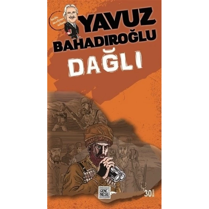 Dağlı - Yavuz Bahadıroğlu - Genç Nesil Yayınları