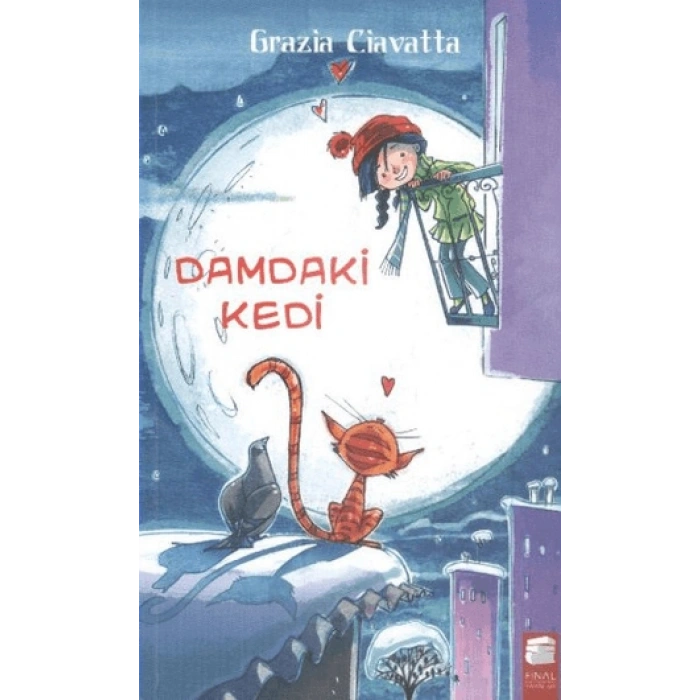 DAMDAKİ KEDİ / GRAZİA CİAVATTA / FİNAL KÜLTÜR