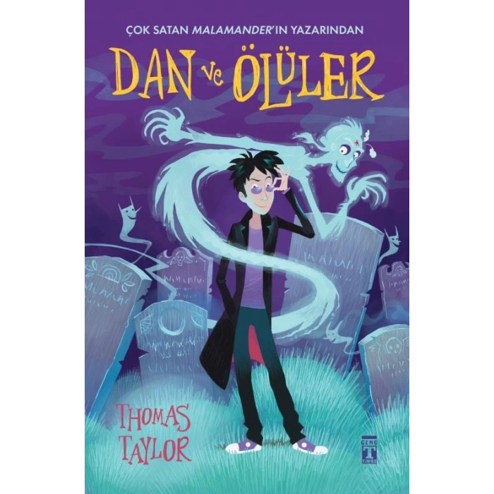 Dan Ve Ölüler 1-Thomas Taylor-Genç Timaş Yayınları