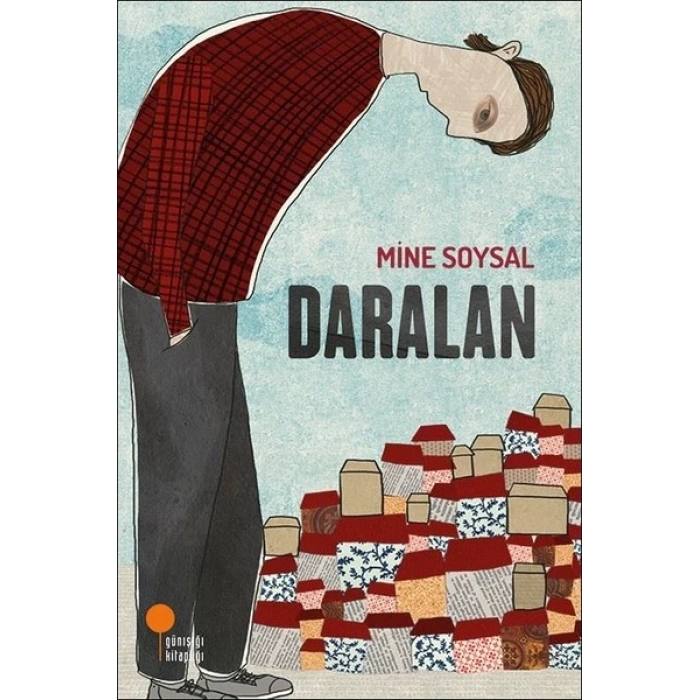 Daralan - Mine Soysal - Günışığı Yayınları