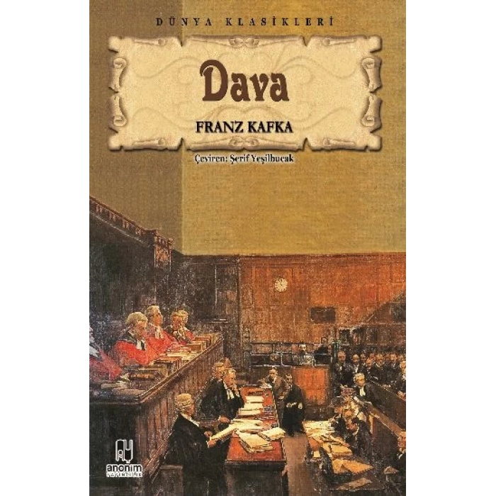 Dava - Franz Kafka - Anonim Yayınları