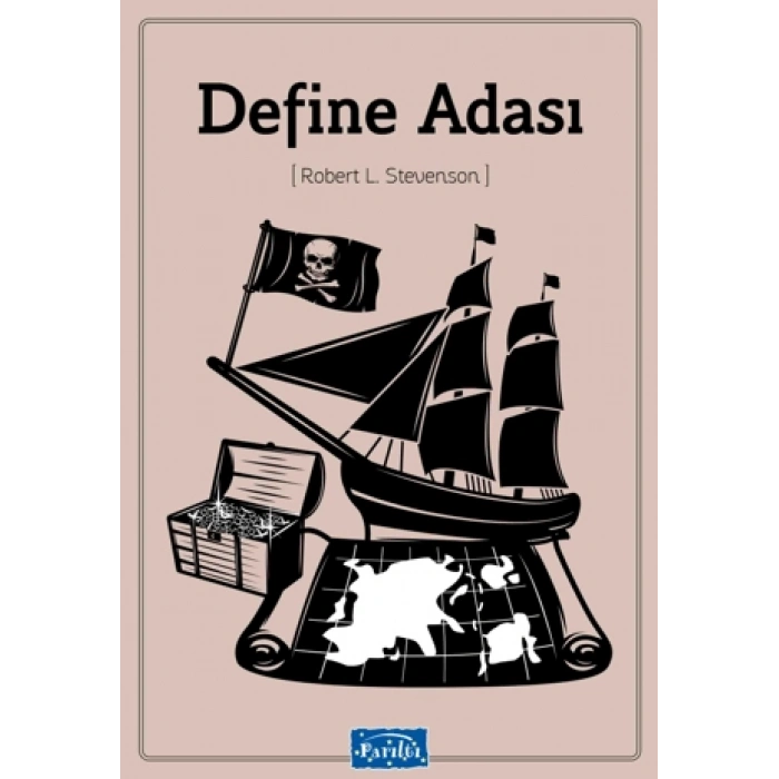 Define Adası - Robert Louis Stevenson - Parıltı Yayınları