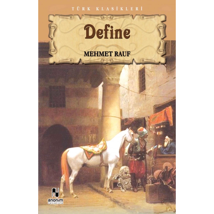 Define - Mehmet Rauf - Anonim Yayınları