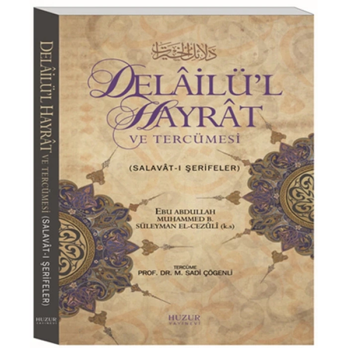 Delailül Hayrat ve Tercümesi - Huzur Yayınevi