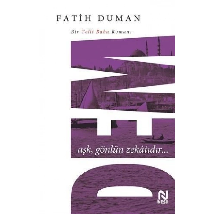 Dem  Fatih Duman - Nesil Yayınları