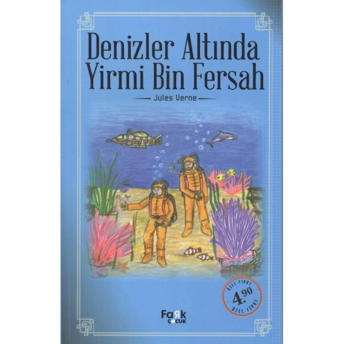Denizler Altında Yirmi Bin Fersah - Jules Verne - Fark Çocuk Yayınları