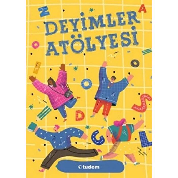 Deyimler Atölyesi - Tudem Yayınları