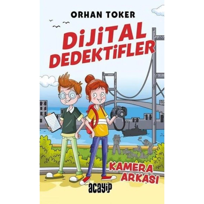 Dijital Dedektifler-Kamera Arkası-Orhan Toker-Acayip Kitap