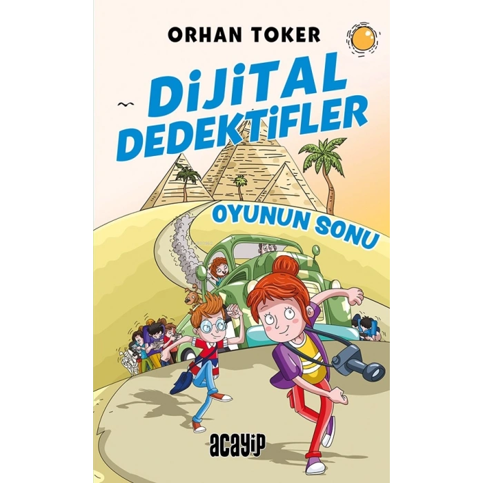 Dijital Dedektifler- Oyunun Sonu-Orhan Toker-Acayip Kitap