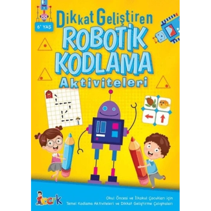 Dikkat Geliştiren Robotik Kodlama - Ema Kitap