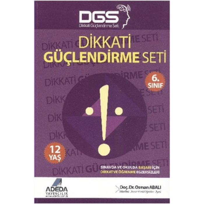 Dikkati Güçlendirme Seti (12 Yaş) - Osman Abalı - Adeda Yayınları
