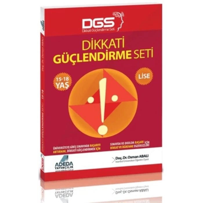 Dikkati Güçlendirme Seti Lise (15-18 Yaş) - Osman Abalı - Adeda Yayınları