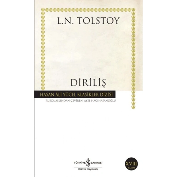 Diriliş - Lev Nikolayeviç Tolstoy - İş Bankası Kültür Yayınları